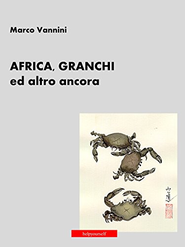 Granchi, Africa ed altro ancora