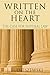 Written on the Heart: The Case for Natural Law