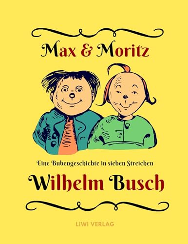 150-jähriges Jubiläum von Max und Moritz