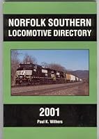 Norfolk Southern Locomotive Directory 2001 1881411311 Book Cover