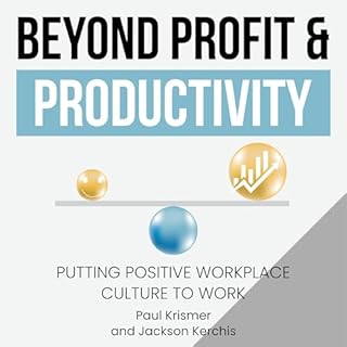 Beyond Profit & Productivity Audiolibro Por Paul Krismer, Jackson Kerchis arte de portada