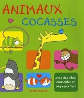 Animaux cocasses 2803449951 Book Cover