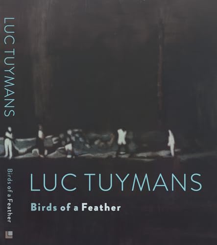 Luc Tuymans: Birds of a Feather