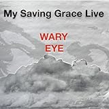  My Saving Grace Live (Live)