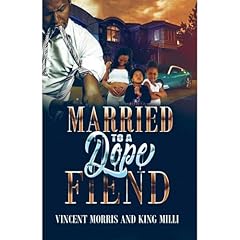MARRIED TO A DOPEFIEND Audiolibro Por KING MILLI, VINCENT MORRIS, SHEER GENUIS arte de portada
