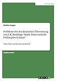  Probleme bei der deutschen Übersetzung von J. K. Rowlings \