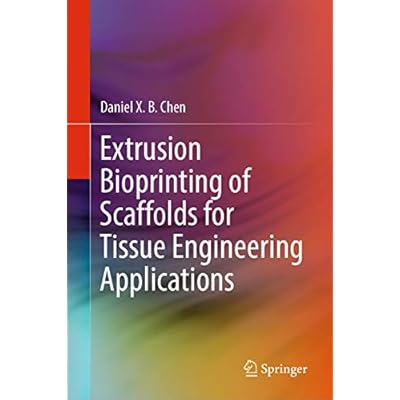 Extrusion Bioprinting of Scaffolds for Tissue Engineering Applications