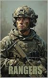RANGERS: The Legacy, Units, and Missions of America's Elite Warriors (Battles & Commanders: The Tudor Finneran Military History Collection)