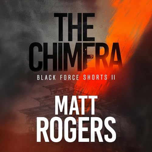 The Chimera Volume 2 Audiolibro Por Matt Rogers arte de portada