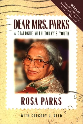 Dear Mrs. Parks: A Dialogue with Today's Youth