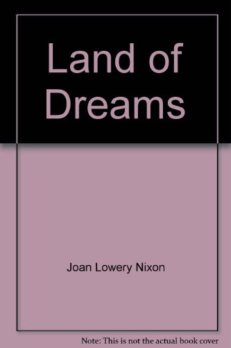 Land of Dreams 0440910137 Book Cover