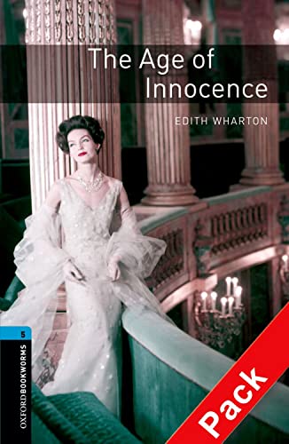 9780194793346 Oxford Bookworms Library: The age of innocence. Manuale pratico di sopravvivenza. Livello 5. Con 3 CD Audio