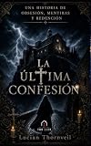 La última confesión
