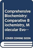 Comprehensive Biochemistry, Vol. 29, Part A: Comparative Biochemistry, Molecular Evolution 0444412824 Book Cover