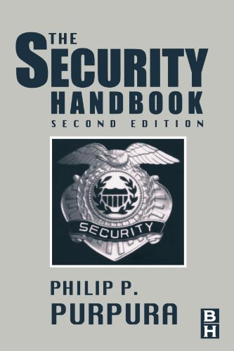 The Security Handbook, Second Edition 2nd edition by Purpura CPP Florence Darlington Technical College, Philip (2002) Paperback