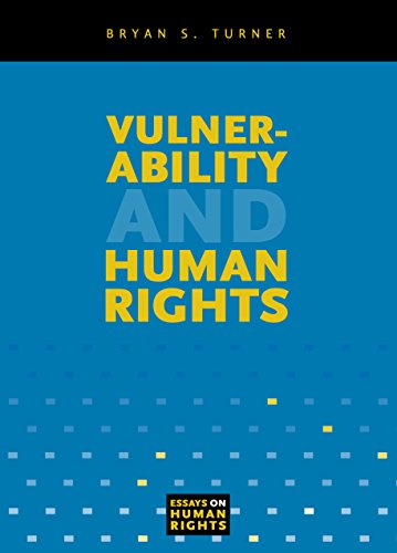 Vulnerability and Human Rights (Essays on Human Rights Book 1)