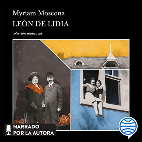 Le&amp;oacute;n de lidia : Myriam Moscona episode artwork