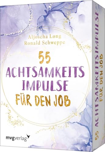55 Achtsamkeitsimpulse für den Job: Kartendeck mit Übungen und Inspirationen für mehr Gelassenheit, Lebensfreude, Stressabbau, Glück. Geschenk für Berufstätige in Büro, Home-Office