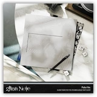 CLOSE YOUR EYES - 4TH MINI ALBUM [ 256TH NOTE ] (PULSE VER.) 韓国盤
