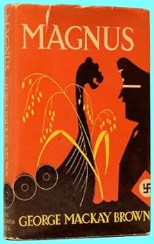 Hardcover Rare George Mackay BROWN / Magnus 1st Edition [Unqualified] Book