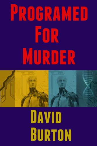 Programed For Murder: A Tommy Case Mystery (Tommy Case mysteries Book 1) (English Edition)