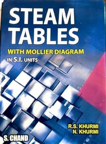 Preisvergleich Produktbild Steam Tables: With Mollier Diagram in S.I.Units