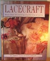 Lacecraft More Than Exciting Step By 0261660365 Book Cover