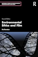 Environmental Ethics and Film (Routledge Studies in Environmental Communication and Media) 1032958944 Book Cover