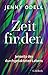 Produktbild Zeit finden: Jenseits des durchgetakteten Lebens