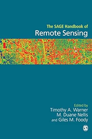 The SAGE Handbook of Remote Sensing First Edition book cover