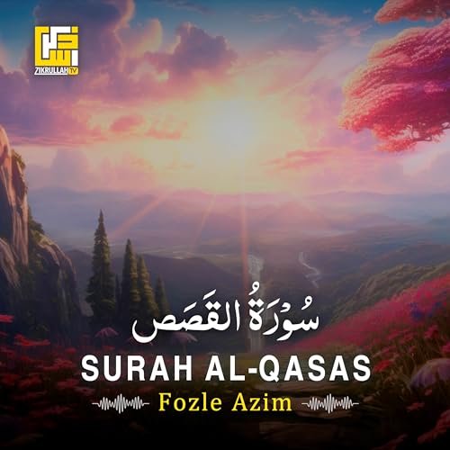  Surah Al-Qasas (Part-3)