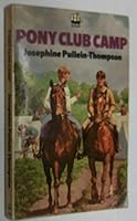 Pony Club Camp 0006908926 Book Cover