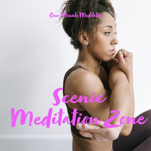 One-Minute Meditation