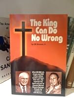 The King Can Do No Wrong 0962321699 Book Cover