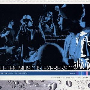 FU-TEN - Music Is Expression - CD