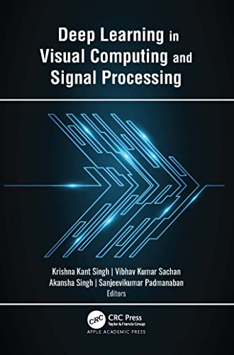 Deep Learning in Visual Computing and Signal Processing view 2