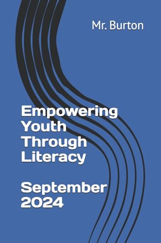 Empowering Youth Through Literacy, A Pre-Assessment, September 2016
