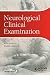 Neurological Clinical Examination