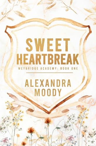 Sweet Heartbreak (Weybridge Academy)