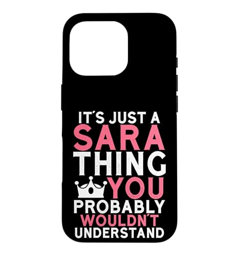 It's a Sara Thing You Profly Unwards�B �X�}�z�P�[�X iPhone 16 Pro �p