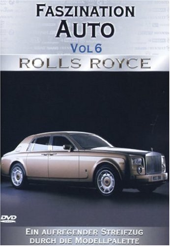 Preisvergleich Produktbild Faszination Auto Vol. 06 - Rolls Royce