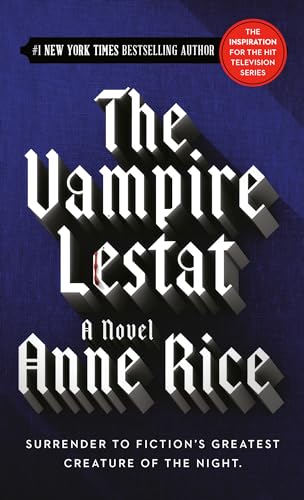  The Vampire Lestat: 2