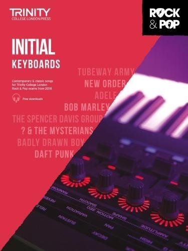Trinity College London Rock & Pop 2018 Keyboards Initial Grade: the International Booker-shortlisted cult novel (Trinity Rock & Pop)