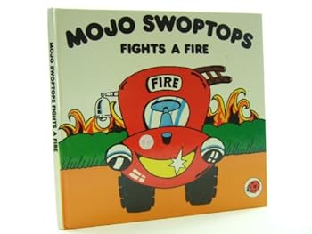 Paperback Mojo Swoptops Fights a Fire Book