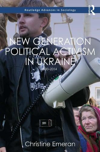 Buy New Generation Political Activism in Ukraine: 2000-2014 — BookShops.in
