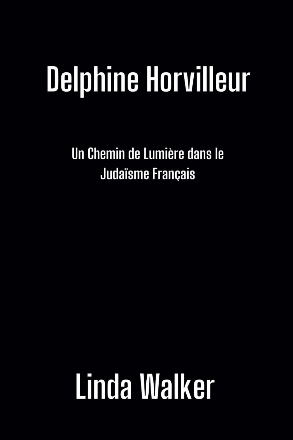 Delphine Horvilleur: Un Chemin de Lumière dans le Judaïsme Français