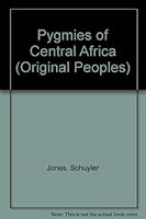 Pygmies of Central Africa 0866252681 Book Cover