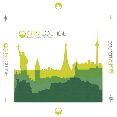 City Lounge V.1: New York/London/Paris/Berlin [Audio CD]