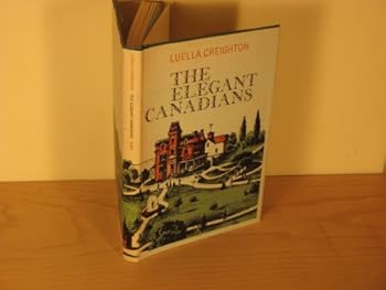 Hardcover The elegant Canadians Book