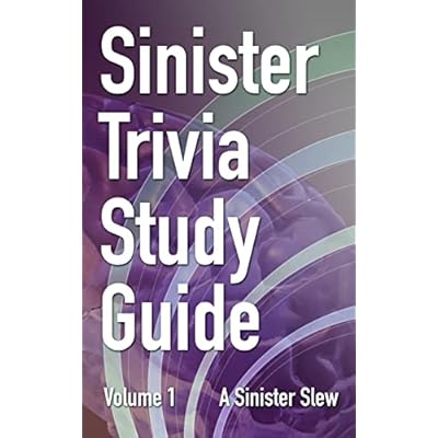 Sinister Trivia Study Guide